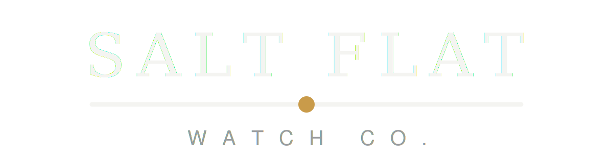 Salt Flat Watch Co – Timing is everything – We Buy and Sell Luxury Watches